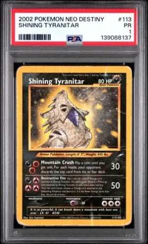 PSA 4 Shining Tyranitar #113/105 Secret Rare Holo Pokémon Neo Destiny 2002 Graded Card